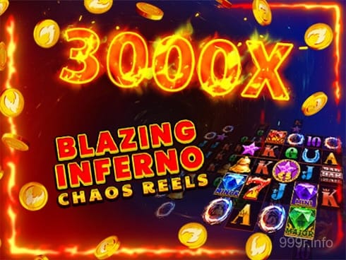 Blazing Inferno Chaos Reels